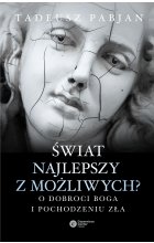Świat najlepszy z możliwych?
