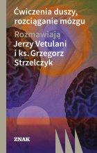Ćwiczenia duszy, rozciąganie mózgu
