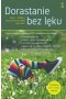 Dorastanie bez lęku