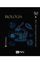 50 idei, które powinieneś znać. BIOLOGIA