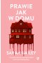 Prawie jak w domu