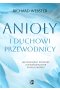 Anioły i duchowi przewodnicy