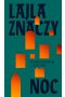 Lajla znaczy noc
