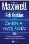 Zmieniaj swój świat