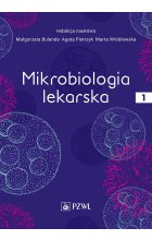Mikrobiologia lekarska, tom 1