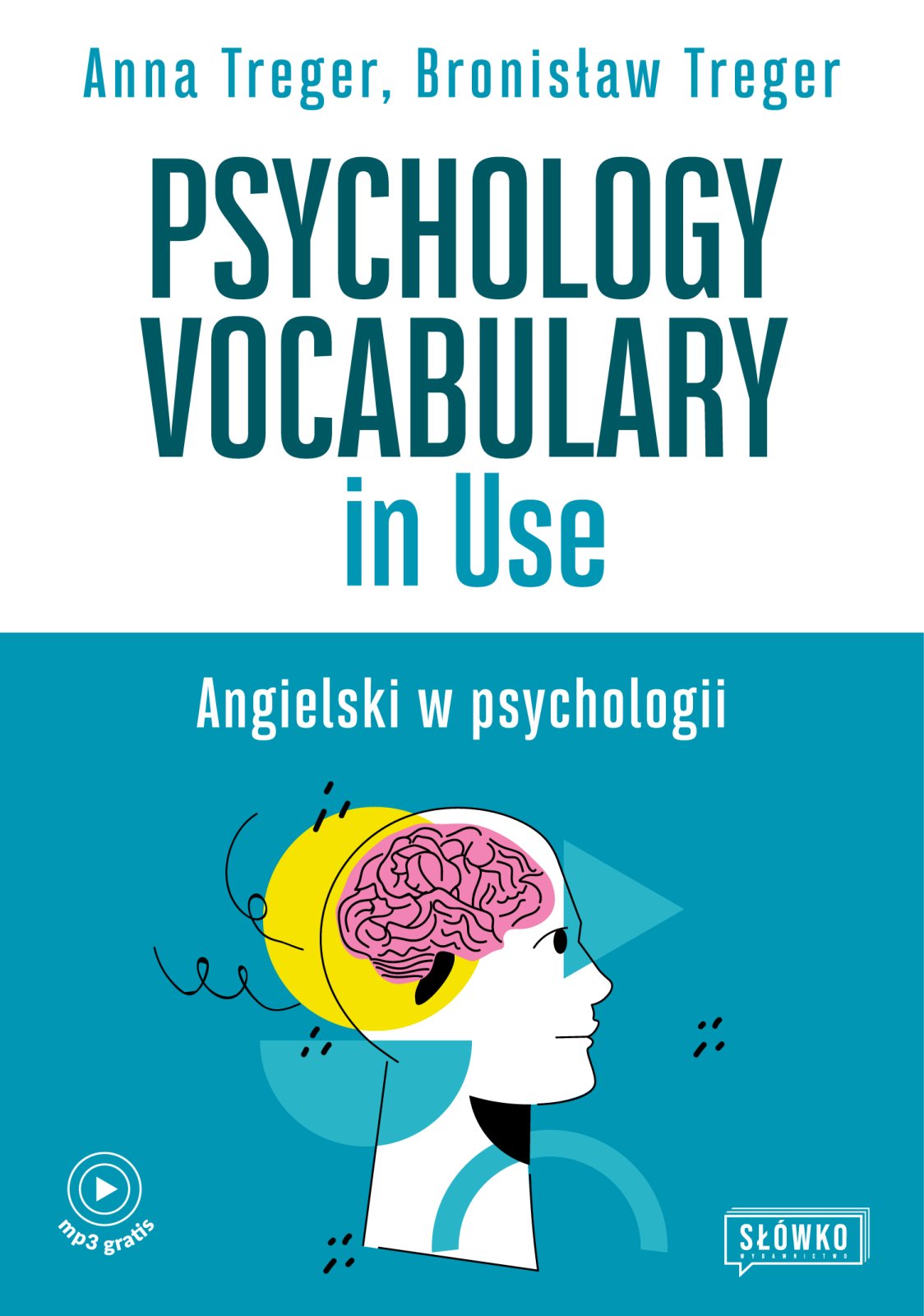 Psychology Vocabulary in Use Język angielski Nauka języków obcych GrubyTom.pl