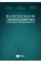 Blockchain i bezpieczeństwo systemów rozproszonych