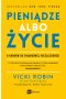 Pieniądze albo życie
