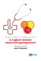 Diagnostyka i postępowanie w nagłych stanach otorynolaryngologicznych