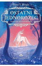 Ostatni jednorożec. Wydanie rozszerzone / Nowa Baśń /