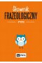 Słownik frazeologiczny PWN
