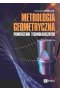 Metrologia geometryczna powierzchni technologicznych