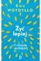 Żyć lepiej