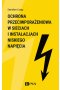 OCHRONA PRZECIWPORAŻENIOWA W SIECIACH I INSTALACJACH NISKIEGO NAPIĘCIA