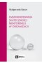 Uwarunkowania skuteczności mentoringu w organizacji