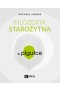 Filozofia starożytna w Pigułce