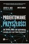 Projektowanie przyszłości