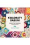 Kwadraty babuni. Kompletny poradnik