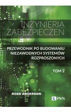 Inżynieria zabezpieczeń. Tom II