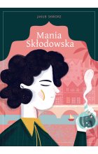 Mania Skłodowska / opr. tw. / Outlet