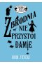 Zbrodnia nie przystoi damie Outlet