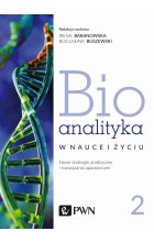 Bioanalityka. Tom II