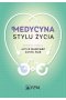 Medycyna stylu życie