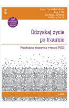 Odzyskaj życie po traumie