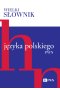 Wielki słownik języka polskiego. Tom 2