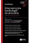 Interwencyjna kardiologia strukturalna. Współczesne podejście