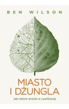Miasto i dżungla