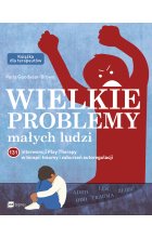 Wielkie problemy małych ludzi