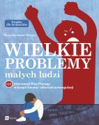 Wielkie problemy małych ludzi