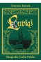 Lubiąż. Biografia Cudu Polski