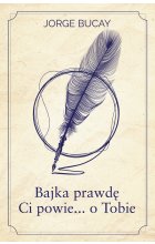 Bajka prawdę Ci powie… o Tobie