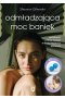 Odmładzająca moc baniek
