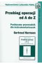 Przebieg operacji od A do Z
