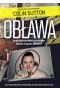 Obława. Manhunt W jaki sposób oddałem w ręce sprawiedliwości seryjnego zabójcę Leviego Bellfielda