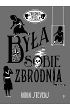 Była sobie zbrodnia. Zbrodnia niezbyt elegancka