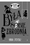 Była sobie zbrodnia. Zbrodnia niezbyt elegancka Outlet