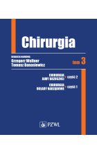 Chirurgia. Tom 3