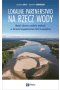 Lokalne partnerstwo na rzecz wody.