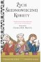 Życie średniowiecznej kobiety