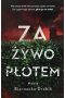 Za żywopłotem
