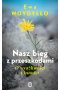 Nasz bieg z przeszkodami