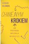 Chwiejnym krokiem. Jak przypadki wpływają na nasz los
