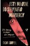 Listy miłosne do seryjnego mordercy