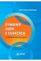 Żywienie osób z cukrzycą i chorobami towarzyszącymi