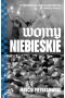 Wojny niebieskie. W środku najbrutalniejszego gangu kiboli