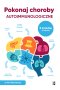 Pokonaj choroby autoimmunologiczne